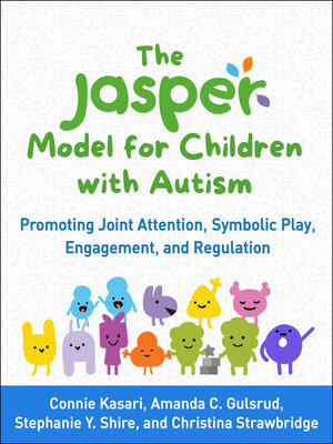 cover image of The JASPER Model for Children with Autism